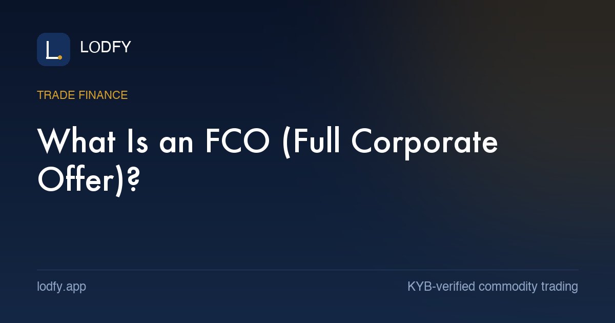 What Is an FCO (Full Corporate Offer)?